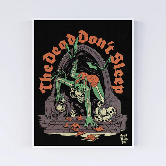 Dead Don't Sleep 11 x 14 Art Print (unframed) AFTERHOURSFUN