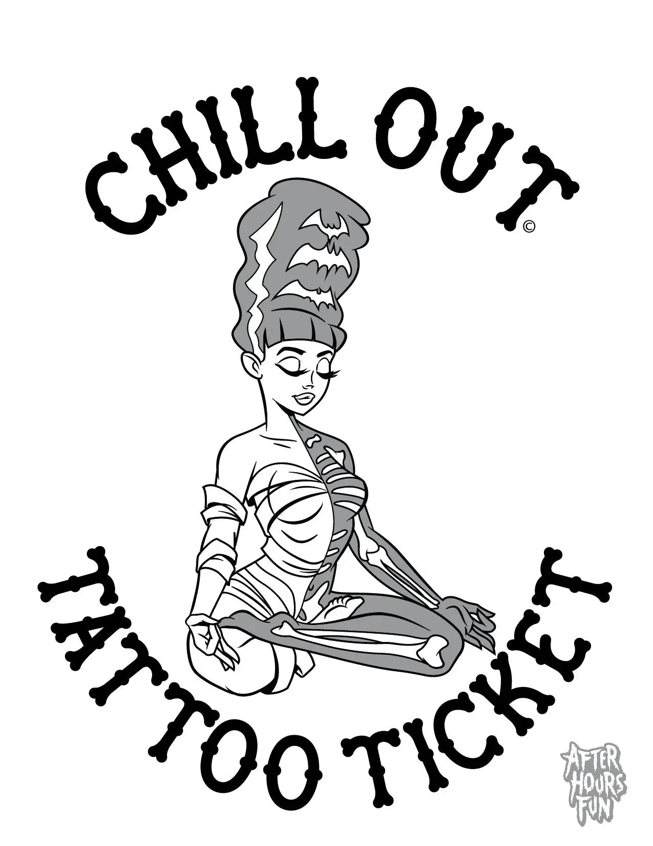 Chill Out Tattoo Ticket AFTERHOURSFUN