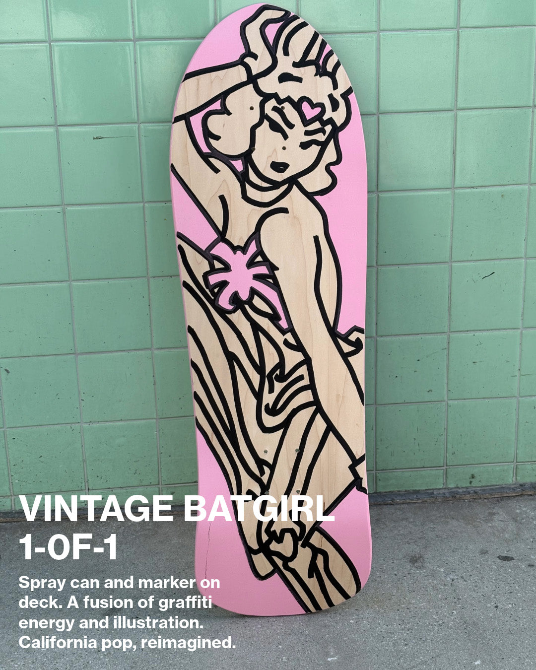 1-of-1 "Vintage Batgirl" Hand-Painted Skate Deck (D-Con Exclusive) AFTER HOURS FUN