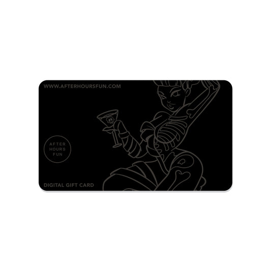 AFTER HOURS FUN Gift Card